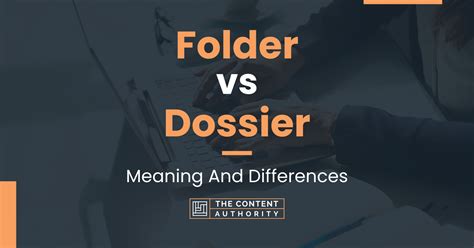 define dossier|dossier meaning in text.